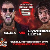 Worlds Collide – Slex vs. Lyrebird Luchi