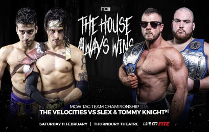 THE HOUSE ALWAYS WINS – MCW TAG TEAM CHAMPIONSHIP