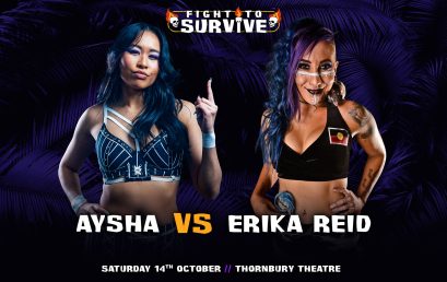 Fight to Survive – Aysha vs. Erika Reid