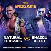 End Game – Natural Classics vs. Shadow Alley