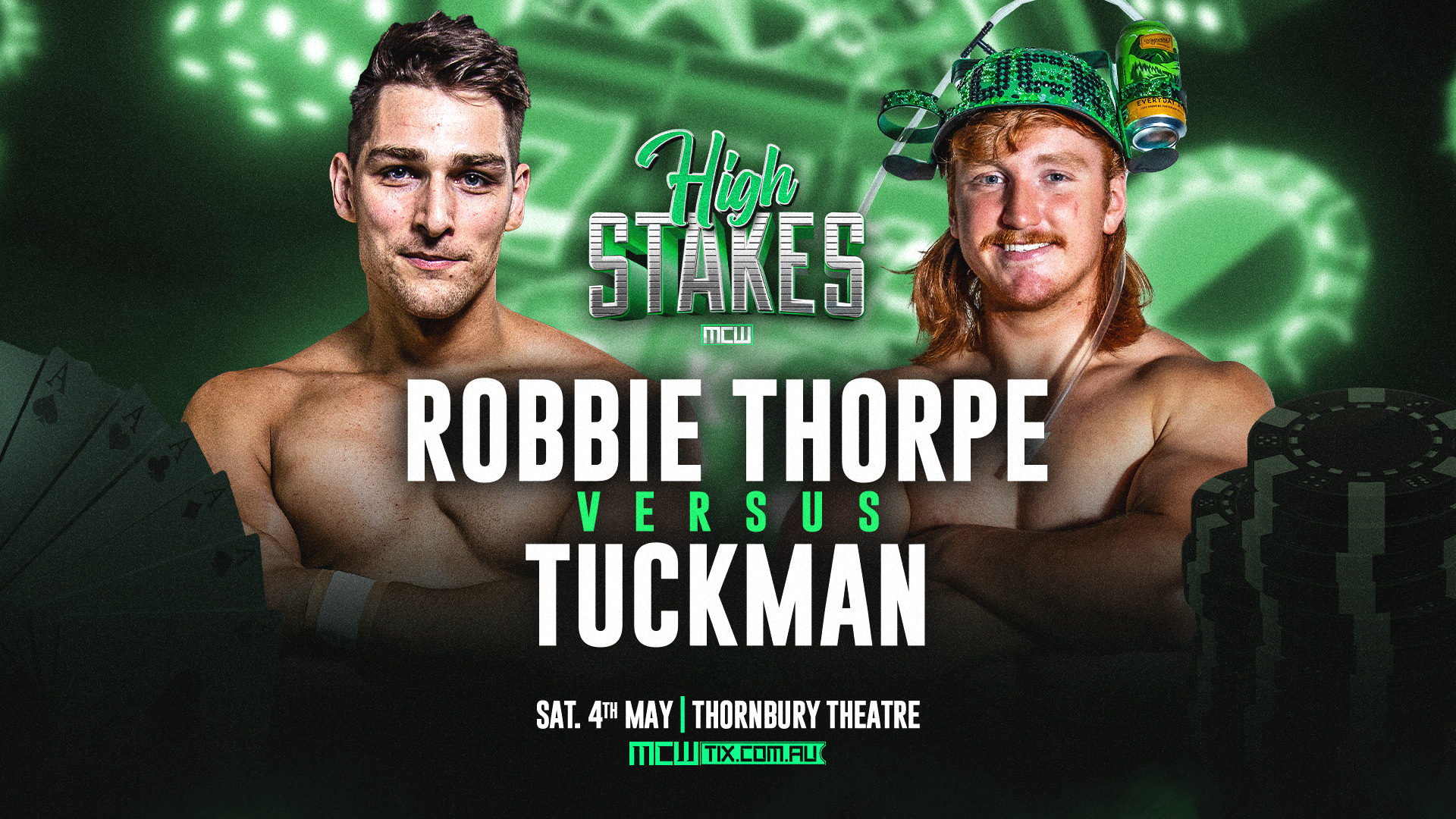 High Stakes – Robbie Thorpe vs. The Tuckman