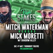 High Stakes – Mitch Waterman vs. Mick Moretti