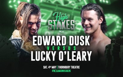 High Stakes – Edward Dusk vs. Lucky O’Leary
